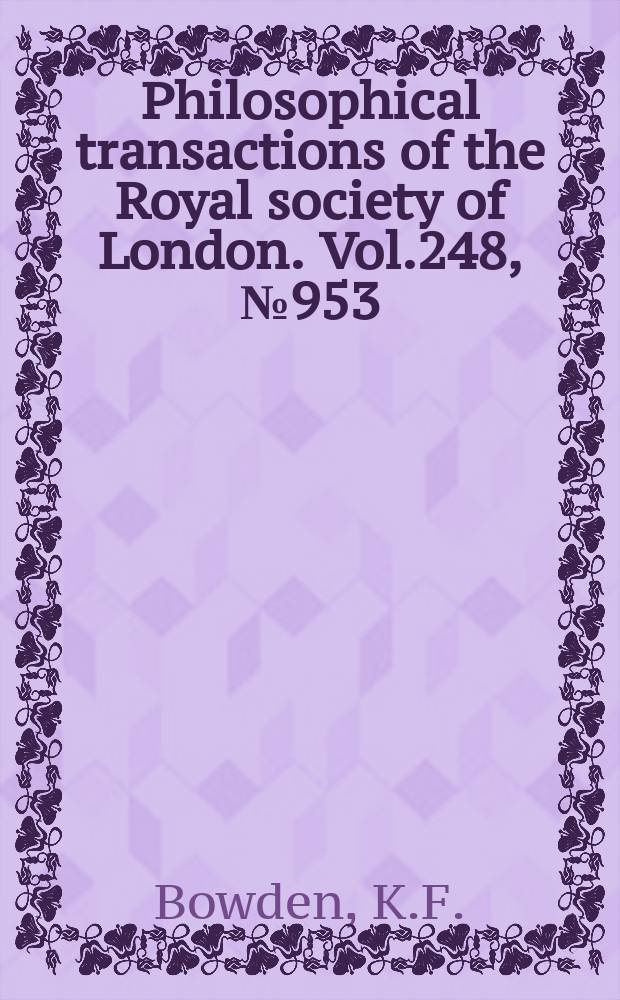 Philosophical transactions of the Royal society of London. Vol.248, №953 : The flow of water through the Straits of Dover related to wind and differences in sea level