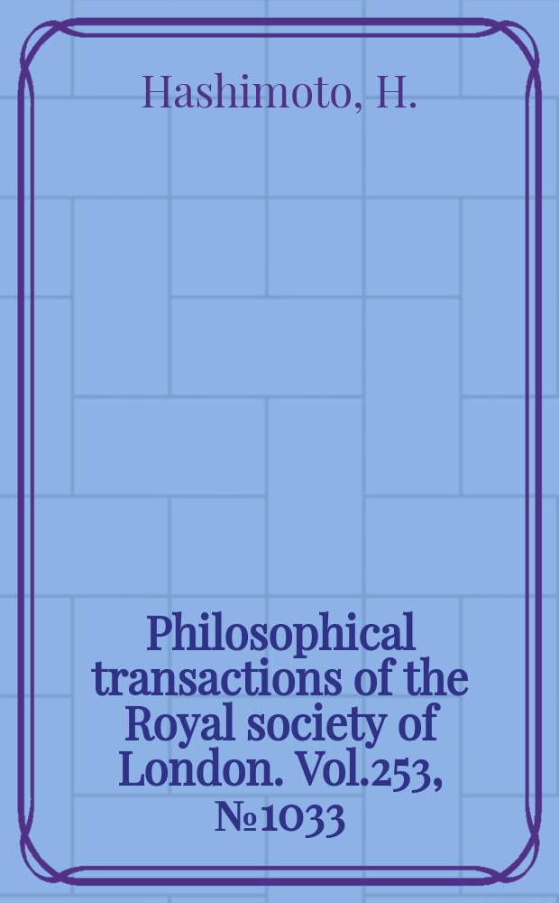 Philosophical transactions of the Royal society of London. Vol.253, №1033 : Dynamical theory of electron diffraction for the electron microscopic image of crystal lattices