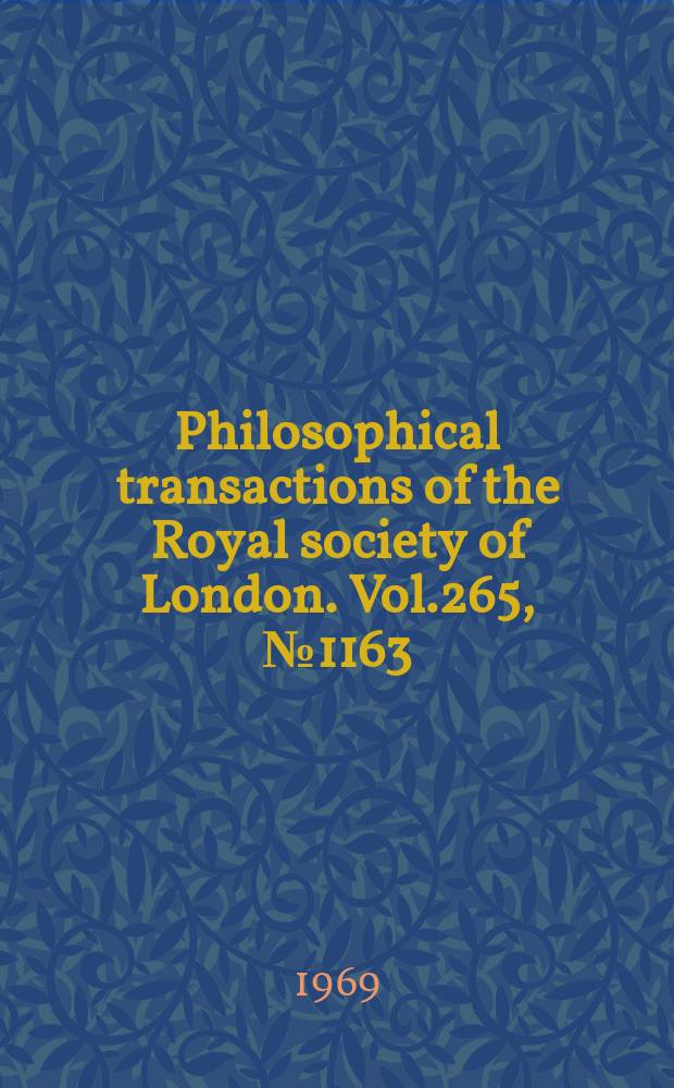 Philosophical transactions of the Royal society of London. Vol.265, №1163 : The Numerical solution of certain integral equations with non-integrable kernels arising in the elastic wave diffraction