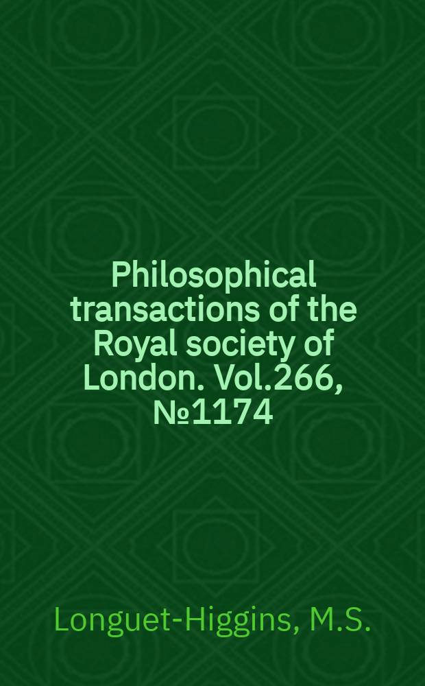 Philosophical transactions of the Royal society of London. Vol.266, №1174 : The free oscillations of fluid on a hemisphere bounded by meridians of longitude