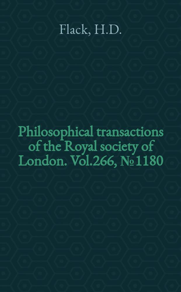 Philosophical transactions of the Royal society of London. Vol.266, №1180 : Short-range order thermal vibration and expansion and other properties of pseudosymmetric and mixed crystals of small organic molecules