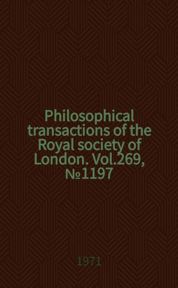 Philosophical transactions of the Royal society of London. Vol.269, №1197 : The profiles of axially symmetric menisci