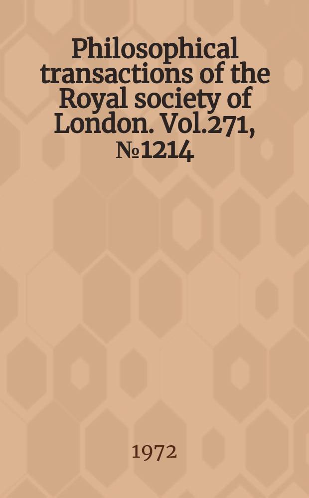 Philosophical transactions of the Royal society of London. Vol.271, №1214 : The swirling vortex
