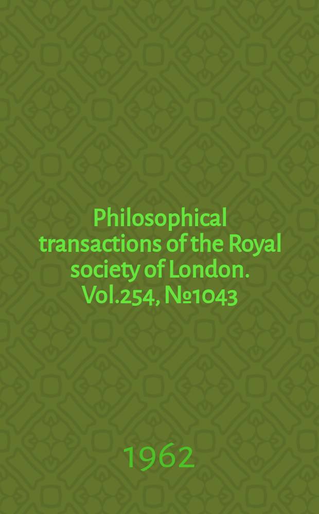 Philosophical transactions of the Royal society of London. Vol.254, №1043 : Stored energy in the graphite of power producing reactors