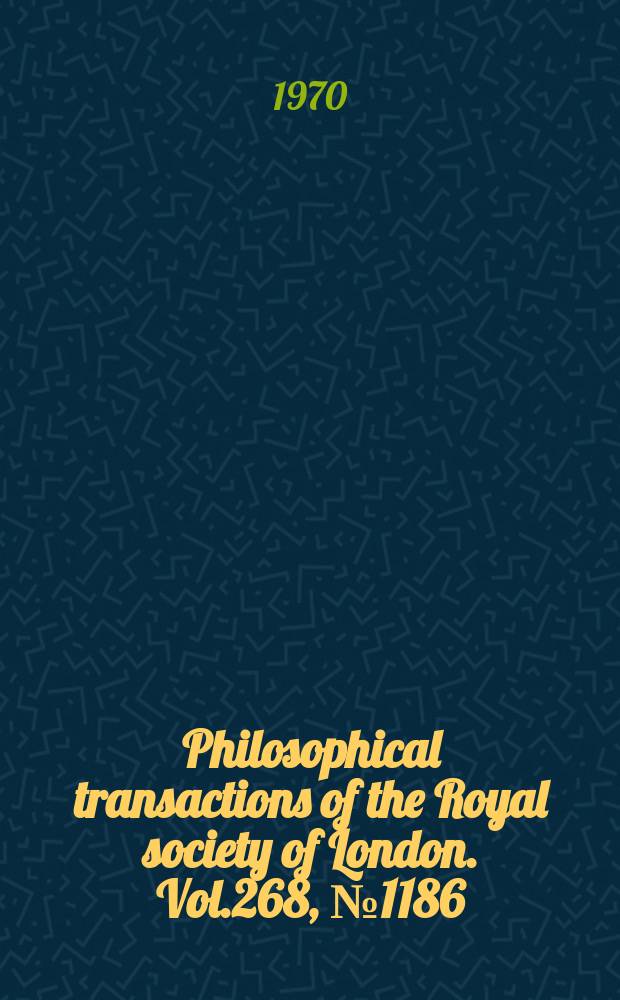 Philosophical transactions of the Royal society of London. Vol.268, №1186 : Baroclinic waves in a rotating fluid subject to internal heating