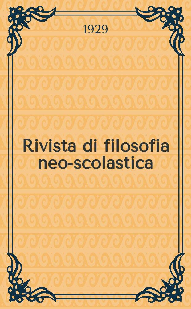 Rivista di filosofia neo-scolastica