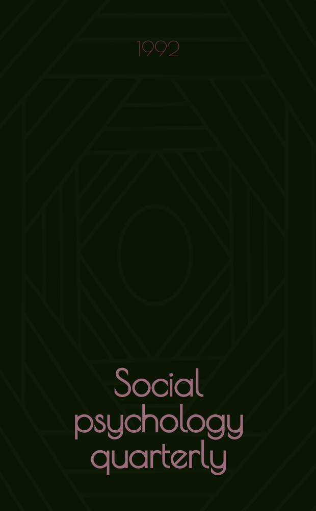 Social psychology quarterly : Formerly Sociometry A j. of the Amer. social. assoc. Vol.55, №2, spec.iss. : Theoretical advances in social psychology
