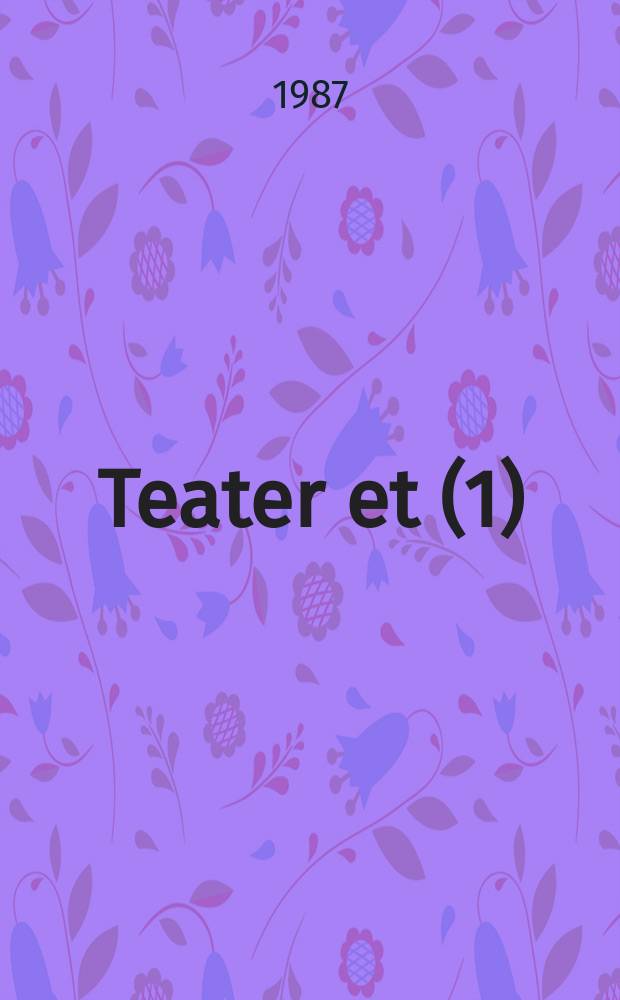Teater et (1)