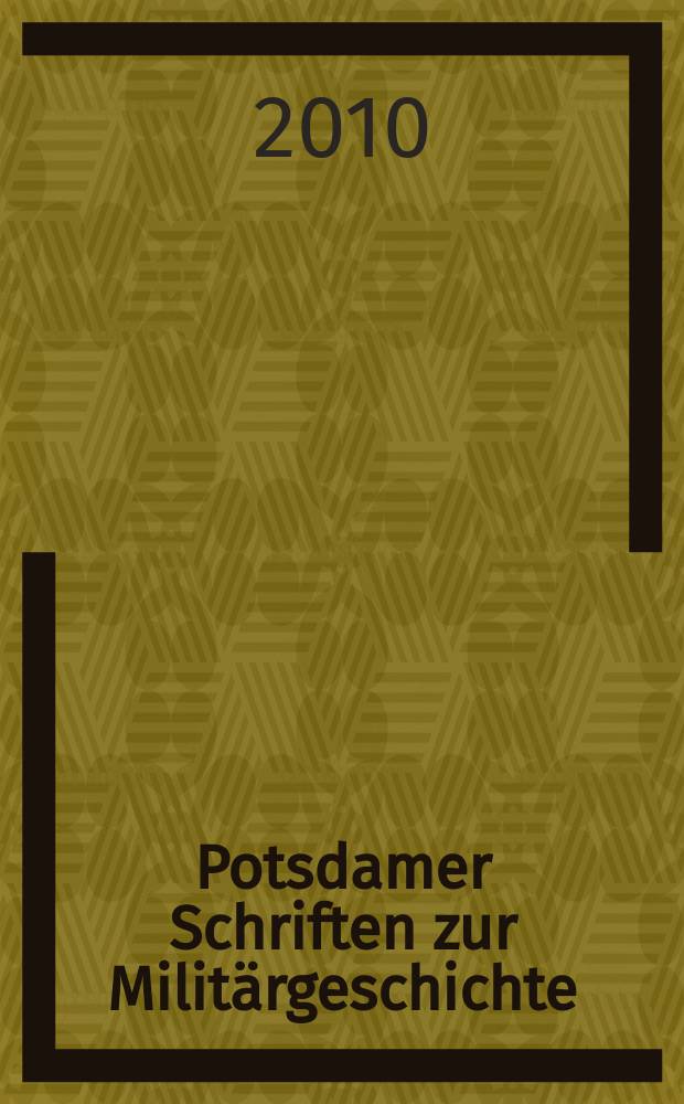 Potsdamer Schriften zur Militärgeschichte