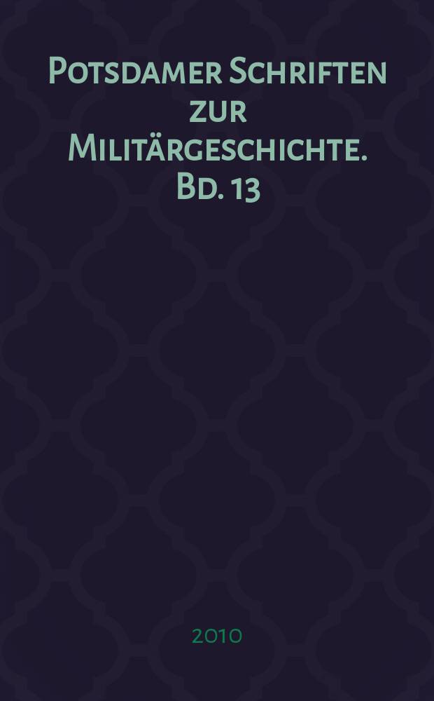Potsdamer Schriften zur Militärgeschichte. Bd. 13 : The Danish straits and German naval power, 1905 - 1918 = Датские проливы и Германский Военно-морской флот, 1905 - 1918