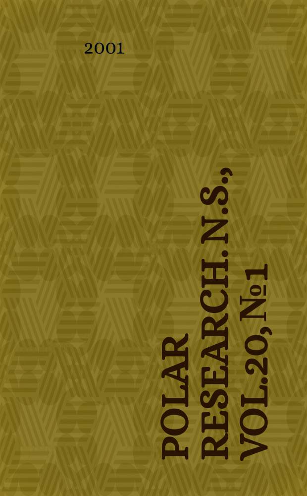Polar research. N.S., Vol.20, №1
