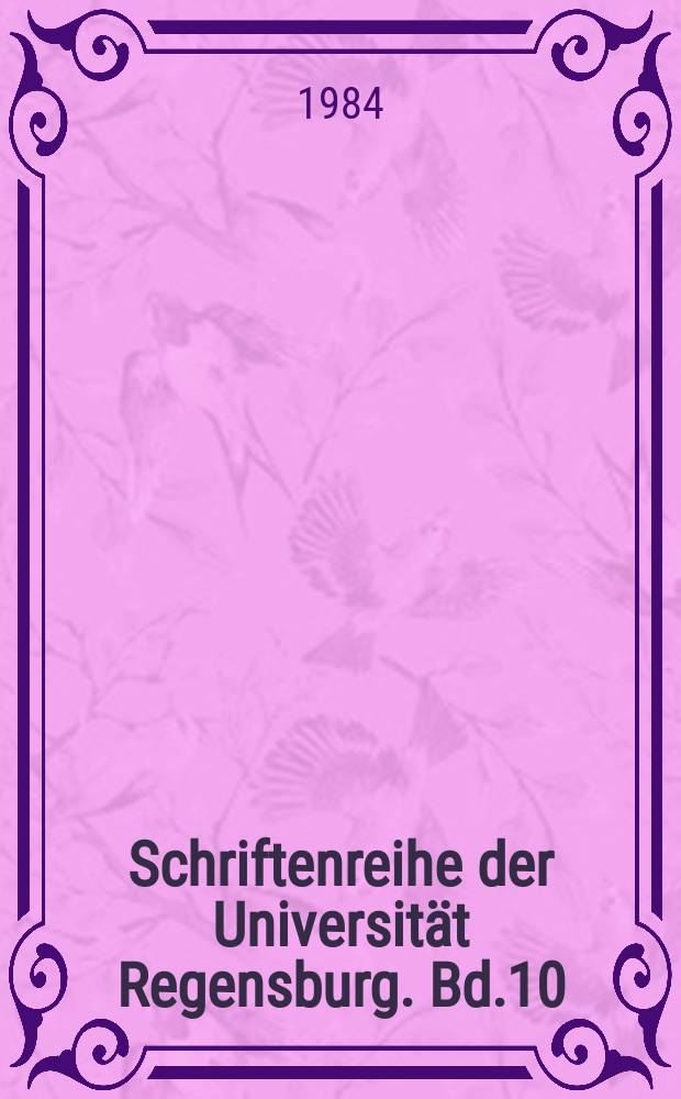 Schriftenreihe der Universit&auml;t Regensburg. Bd.10 : Von Gregor Mendel bis zur Gentechnik