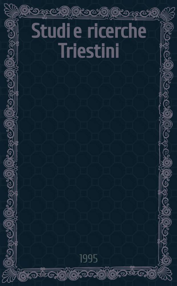 Studi e ricerche Triestini