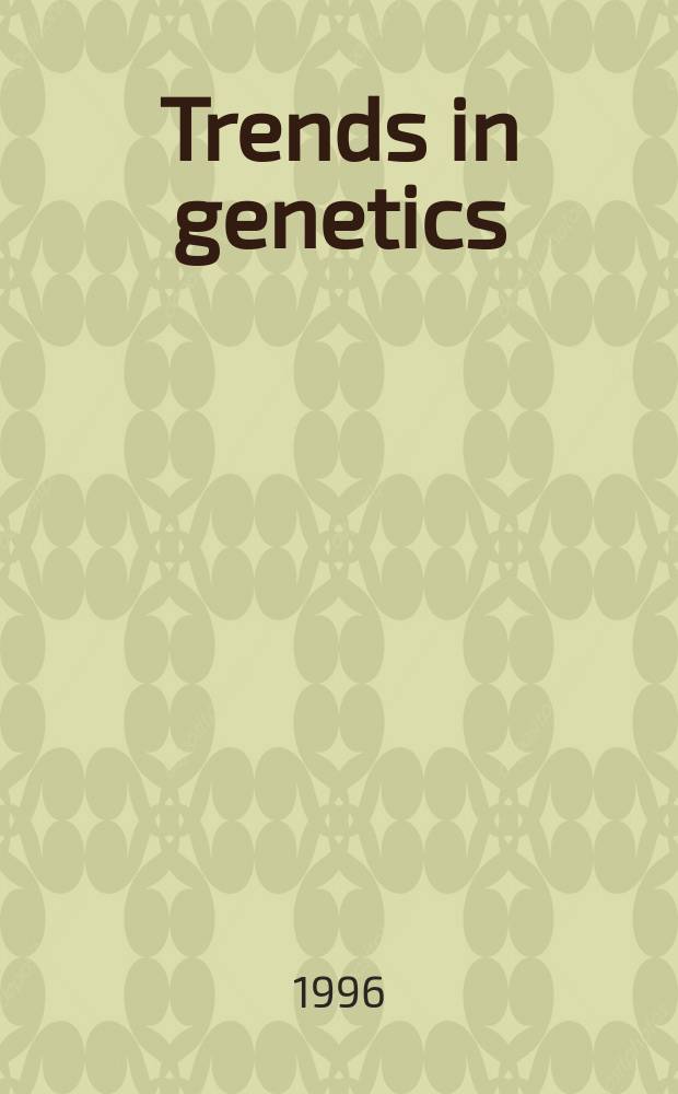 Trends in genetics