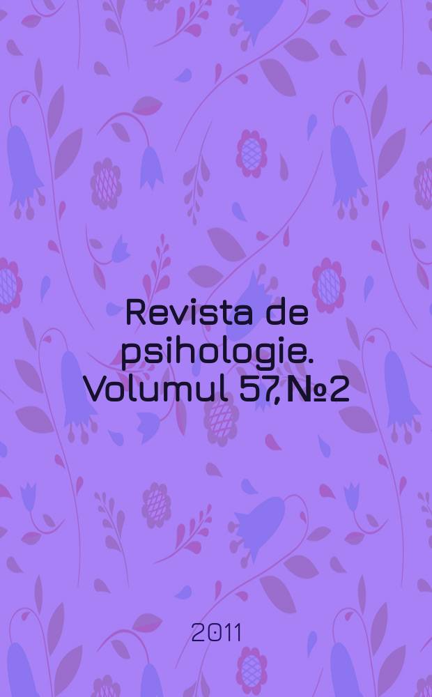 Revista de psihologie. Volumul 57, № 2