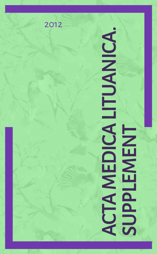 Acta medica Lituanica. Supplement : official journal of the Lithuanian academy of sciences and Vilnius university. Vol. 19, № 4