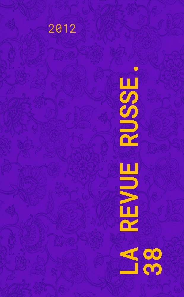 La Revue russe. 38