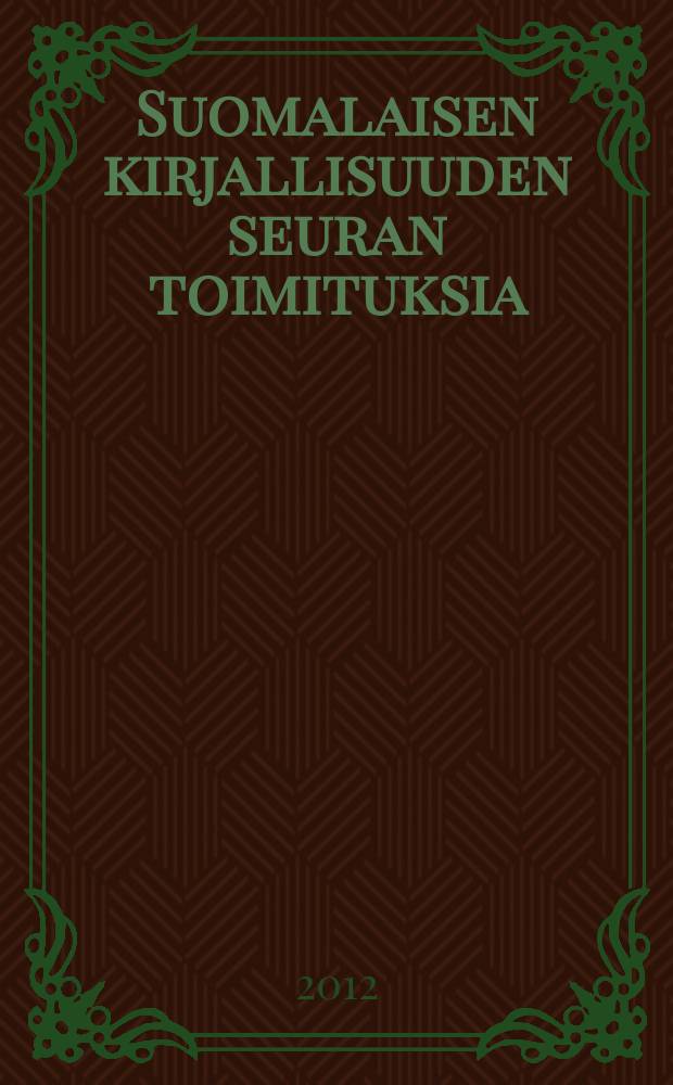 Suomalaisen kirjallisuuden seuran toimituksia : From the Volga to Siberia = От Волги до Сибири: финно-угорские народы в современной России