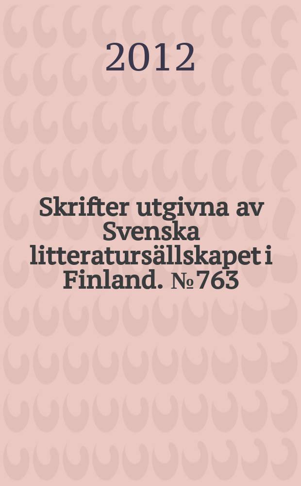 Skrifter utgivna av Svenska litteraturs&auml;llskapet i Finland. № 763 : Adonis och Aallotar