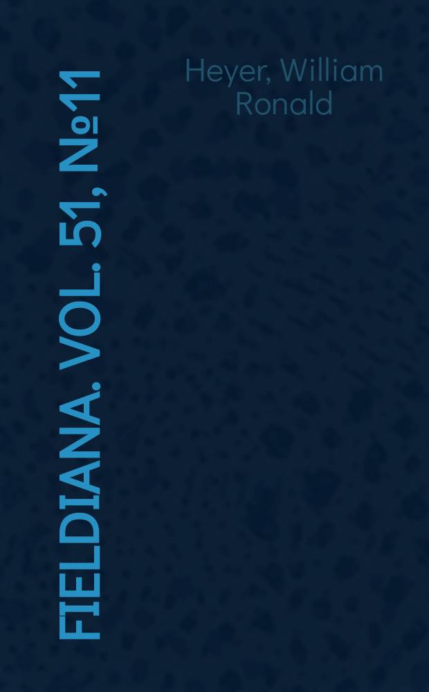 Fieldiana. Vol. 51, № 11 : The larva of the frog Leptodactylus hylaedactylus (Leptodactylidae) = Личинки лягушки-свистуна