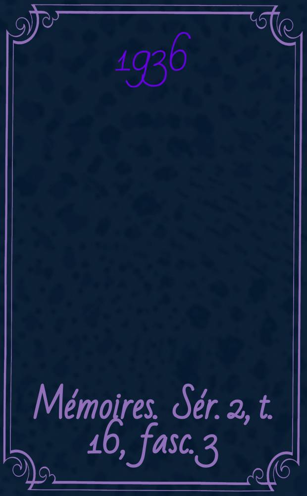 Mémoires. Sér. 2, t. 16, fasc. 3 : Les Alchemilla de l'Afrique australe = Манжетка из Южной Африки
