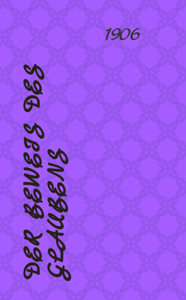 Der Beweis des Glaubens : Monatsschrift zur Begr&uuml;ndung und Vertheidigung der christlichen Wahrheit f&uuml;r Gebildete. F. 3, Bd. 9 (42), H. 2