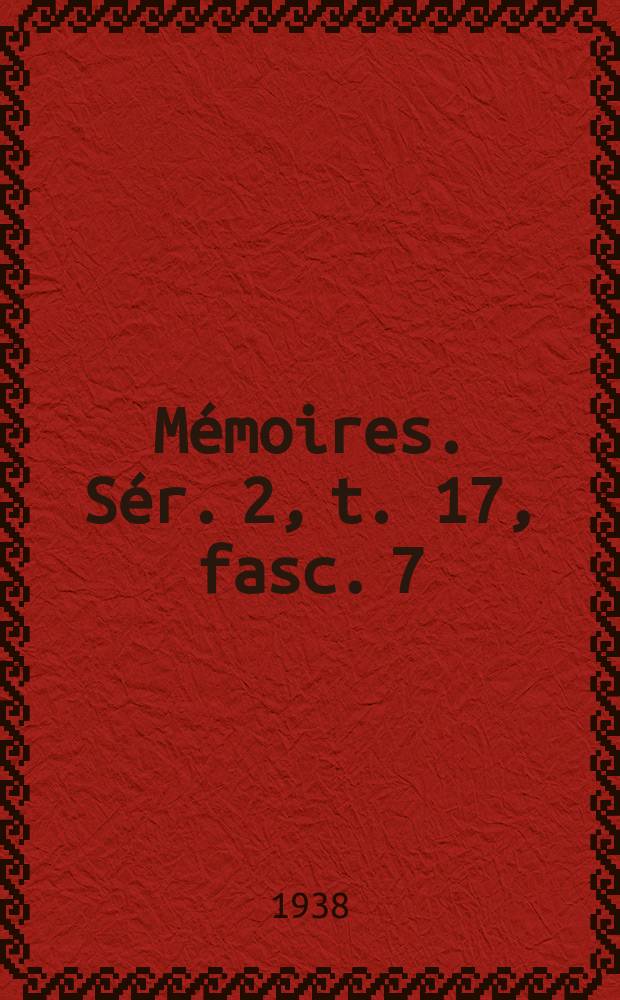 Mémoires. Sér. 2, t. 17, fasc. 7 : Sur la mesure vectorielle parfaitement additive dans un corps abstrait de Boole