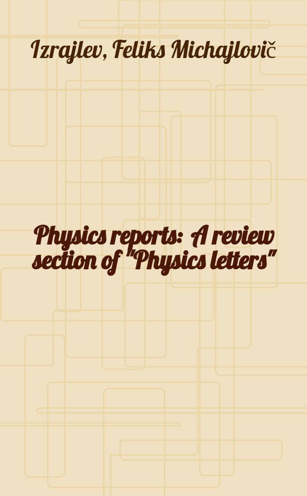 Physics reports : A review section of "Physics letters" (Sect. C). Vol. 512, № 3 : Anomalous localization in low-dimensional systems with correlated disorder