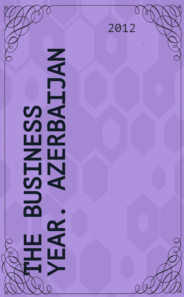 The business year. Azerbaijan