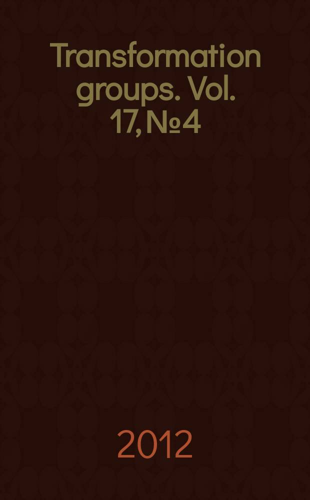 Transformation groups. Vol. 17, № 4
