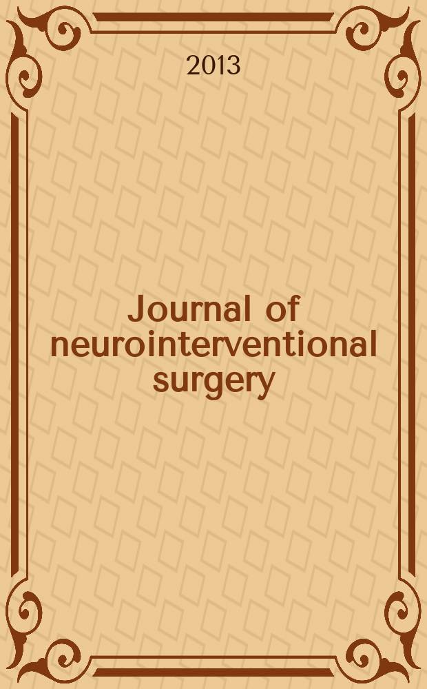Journal of neurointerventional surgery : JNIS the official journal of SNIS and SVIN. Vol. 5, № 1