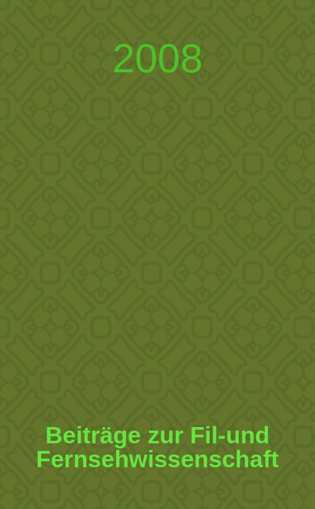 Beiträge zur Film- und Fernsehwissenschaft : BFF Schriftenreihe der Hochschule für Film und Fernsehen der DDR "Konrad Wolf". Jg. 44 1908, Bd. 62 : Emotion - Empathie - Figur: Spielformen der Filmwahrnehmung = Эмоция - эмпатия - Фигура: Игра в фильме - восприятия