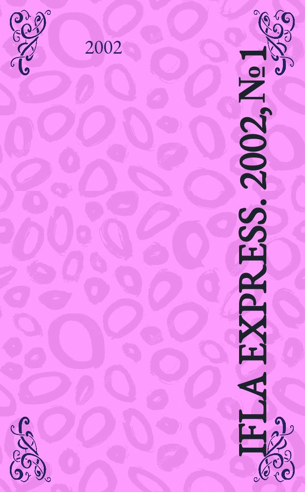 IFLA express. 2002, № 1