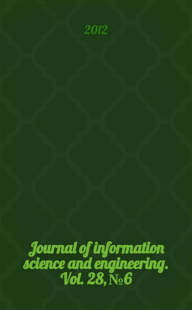 Journal of information science and engineering. Vol. 28, № 6