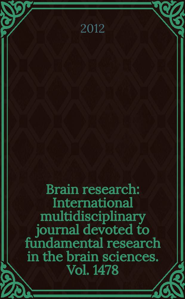 Brain research : International multidisciplinary journal devoted to fundamental research in the brain sciences. Vol. 1478