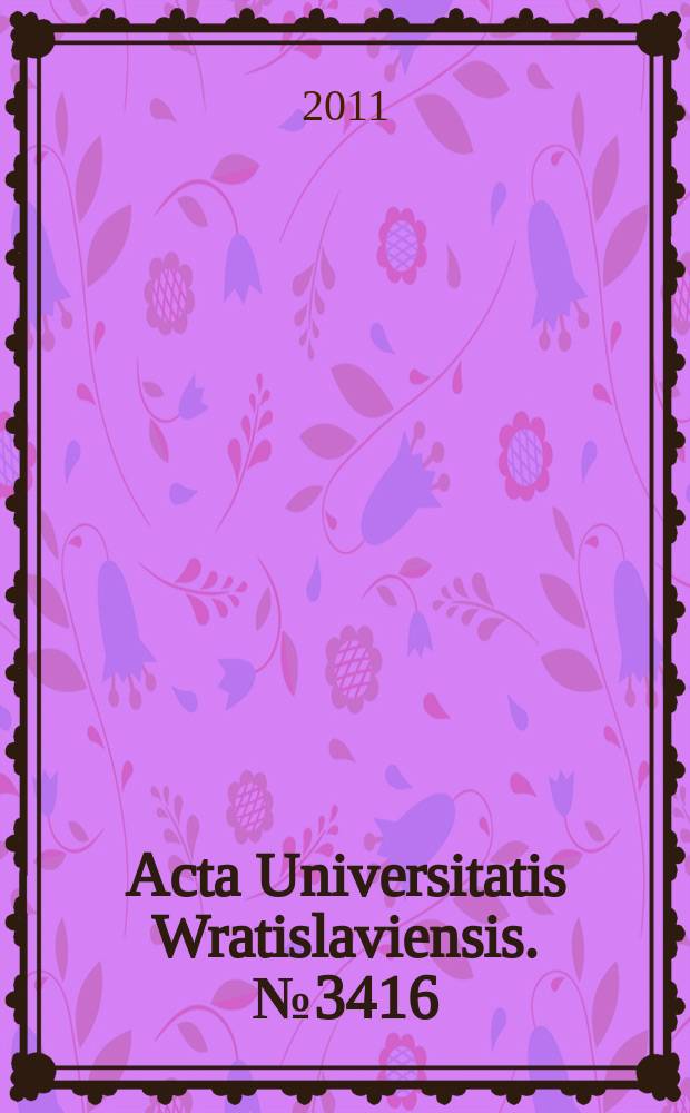 Acta Universitatis Wratislaviensis. № 3416 : Lengua, cultura y cognición = Испанистические исследования: Язык, культура и когнитивная способность