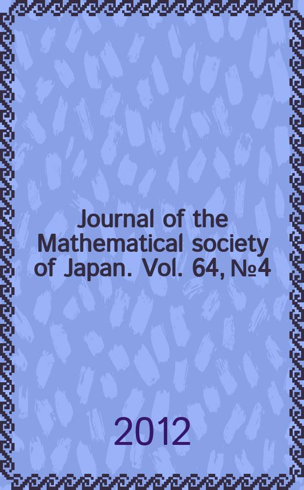 Journal of the Mathematical society of Japan. Vol. 64, № 4