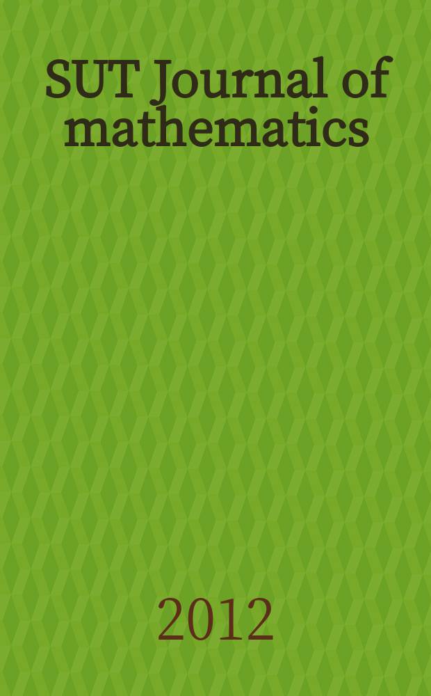 SUT Journal of mathematics : Formerly TRU mathematics. Vol. 48, № 1