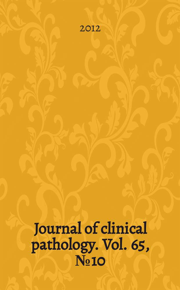 Journal of clinical pathology. Vol. 65, № 10