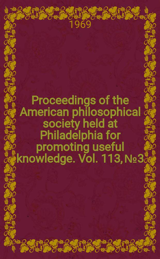 Proceedings of the American philosophical society held at Philadelphia for promoting useful knowledge. Vol. 113, № 3 : The planet Venus: past, present, and future