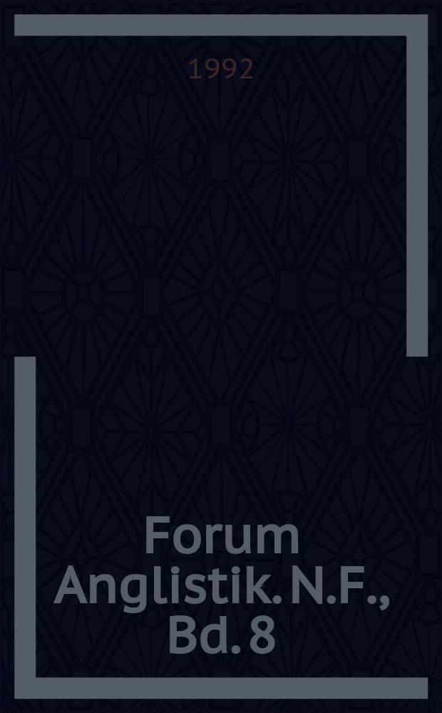 Forum Anglistik. N.F., Bd. 8 : Text - culture - reception = Текст - Культура - Прием. Межкультурные аспекты английской филологии