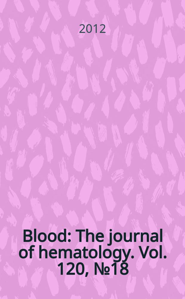 Blood : The journal of hematology. Vol. 120, № 18