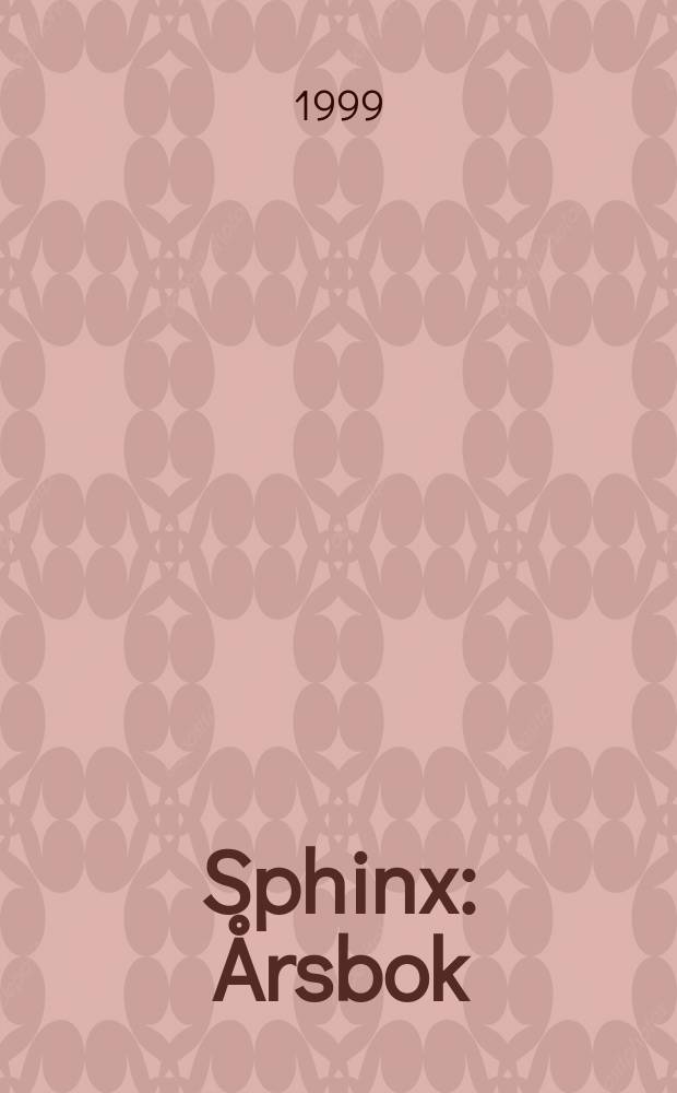 Sphinx : Årsbok