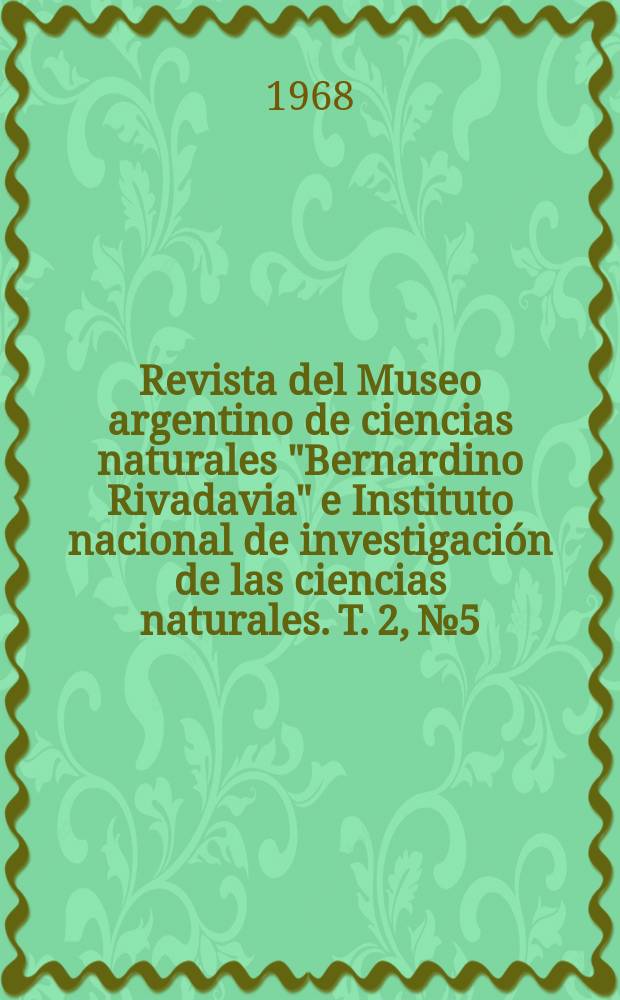 Revista del Museo argentino de ciencias naturales "Bernardino Rivadavia" e Instituto nacional de investigación de las ciencias naturales. T. 2, № 5 : Algunas especies nuevas o interesantes de tintinnidos del Golfo de México y Caribe = Новые виды тинтиннид Мексиканского залива и Карибов