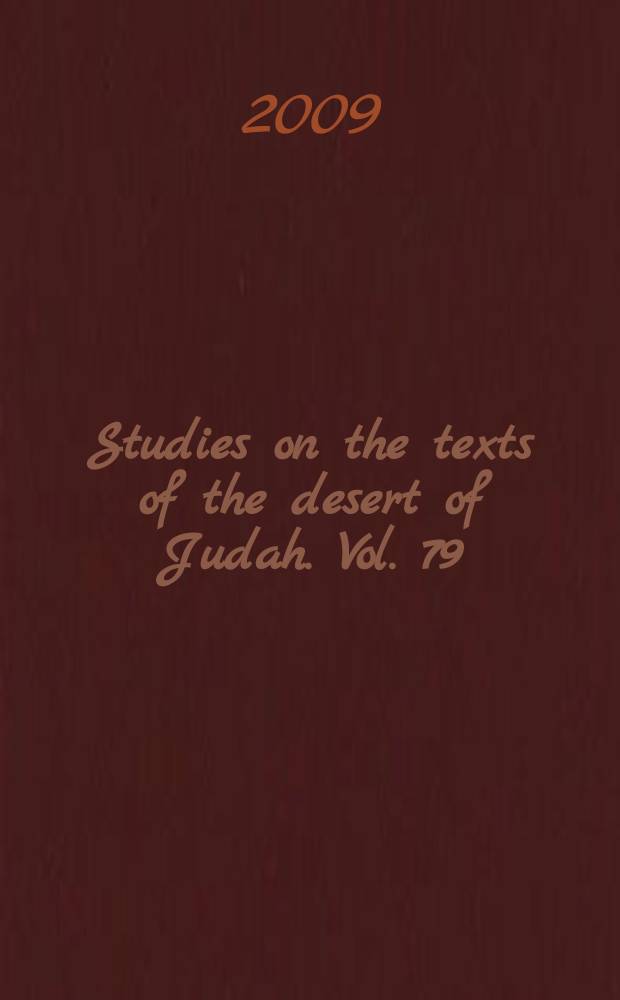 Studies on the texts of the desert of Judah. Vol. 79 : The Dead Sea Genesis Apocryphon = Апокрифическая книга Бытия Мертвого моря.: Новый текст и перевод со введением и особым вниманием к столбцам 13-17