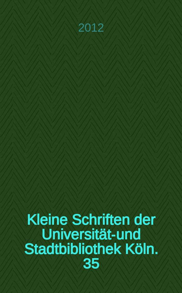 Kleine Schriften der Universitäts- und Stadtbibliothek Köln. 35 : Übergabe der Sammlung Hans Engländer zur Geschichte der Ornithologie an die Universitäts- und Stadtbibliothek Köln am 18. April 2012 = Коллекции Ганса Энглендера