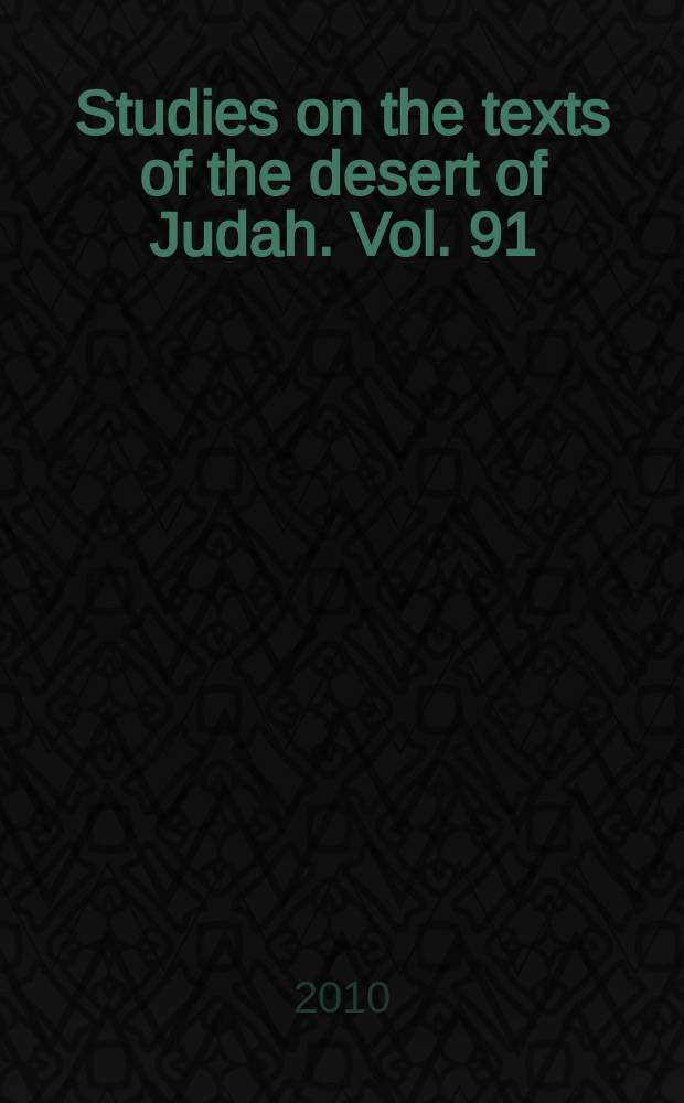 Studies on the texts of the desert of Judah. Vol. 91 : Qumran cave 1 revisited = Кумранская пещера 1новое посещение