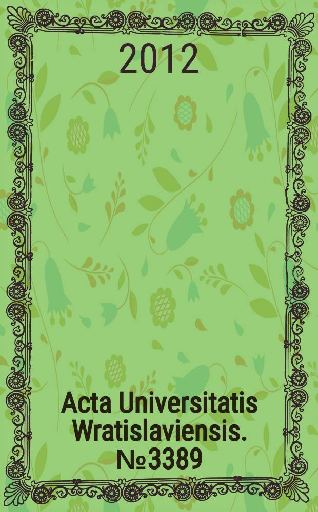 Acta Universitatis Wratislaviensis. № 3389 : Figure(s) du traducteur = Личность переводчика.