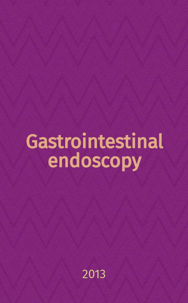 Gastrointestinal endoscopy : The offic. j. of the Amer. soc. for gastrointestinal endoscopy. Vol.77, №2