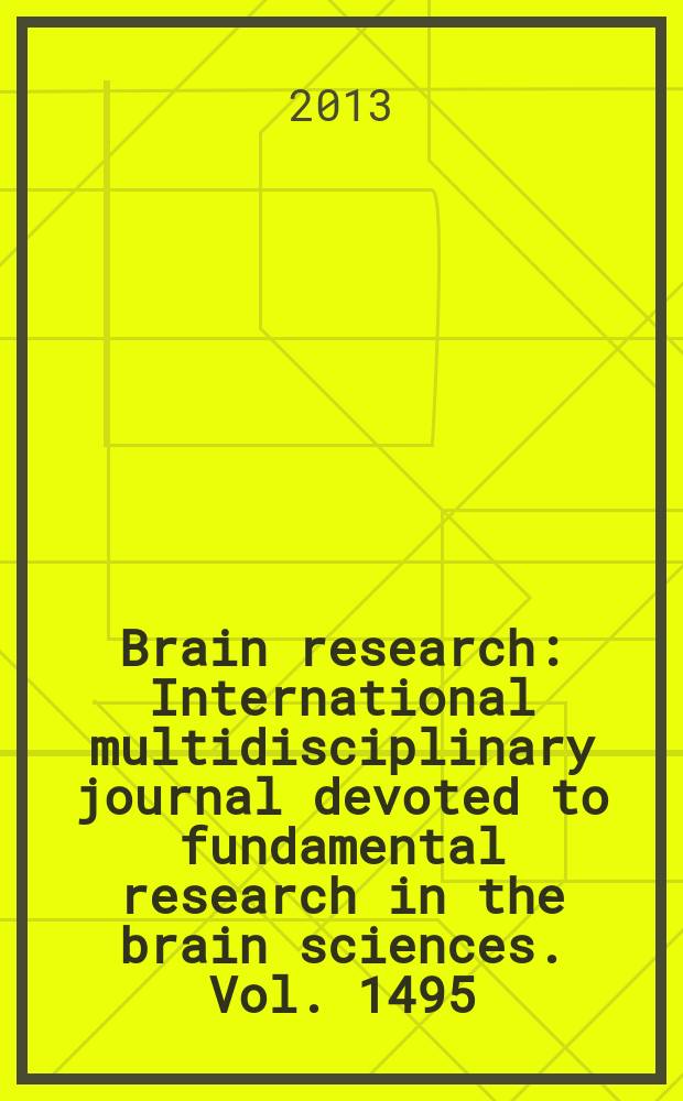Brain research : International multidisciplinary journal devoted to fundamental research in the brain sciences. Vol. 1495